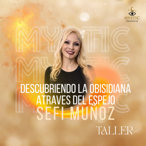 SABADO - DESCUBRIENDO LA OBSIDIANA A TRAVÉS DEL ESPEJO, 18:30-19.30
