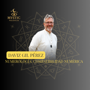 Daviz Gil Pérez - Numerología: Compatibilidad numérica - 11/10/2026 – 17:15h
