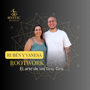 - Rootwork: El arte de los Gris-Gris - 11/10/2026 – 13:30h
