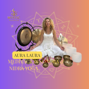 Aura Laura - Meditación Sonora & Nidra Yoga - 10/10/2026 – 14:45h