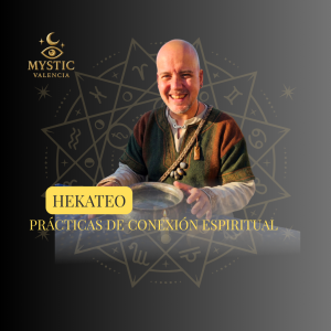 Hekateo Emilio Pérez - Prácticas de conexión espiritual - 11/10/2026 – 16:00h
