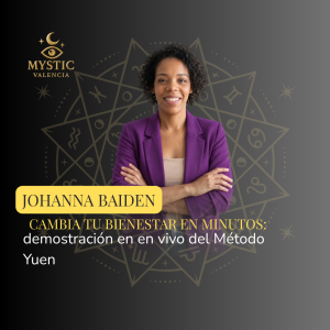 Johanna Baiden - Cambia tu bienestar en minutos: Demostración en vivo del Método Yuen - 11/10/2026 – 14:45h